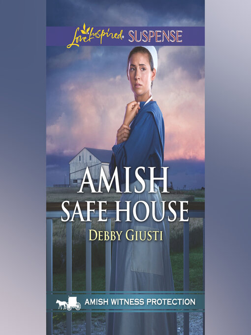 Title details for Amish Safe House by Debby Giusti - Wait list